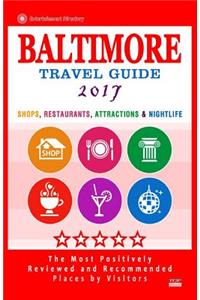 Baltimore Travel Guide 2017