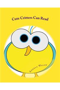 Cute Critters Can Read