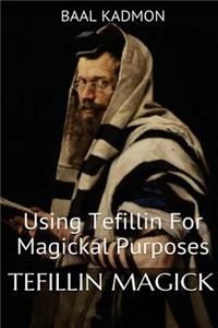 Tefillin Magick