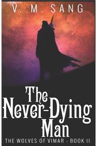 The Never-Dying Man