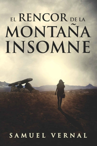 rencor de la montaña insomne