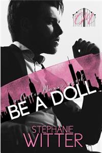 Be A Doll