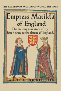 Empress Matilda of England