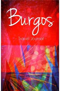 Burgos Travel Journal: High Quality Notebook for Burgos Spain