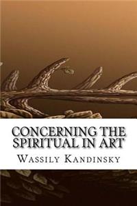 Concerning the Spiritual in Art