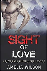 Sight of Love: Volume 2 (Rizer Pack Shifter)