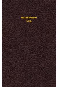 Hand Sewer Log