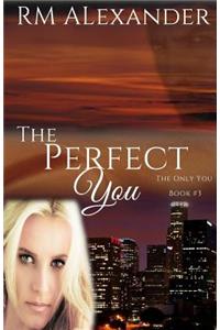 The Perfect You