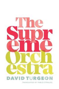 The Supreme Orchestra