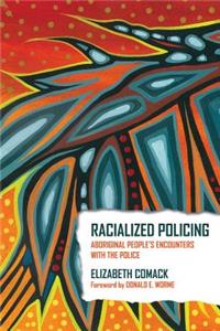 Racialized Policing