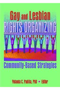 Gay and Lesbian Rights Organizing