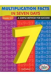 Multiplication Facts in 7 Days, Grades 3-5