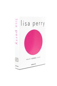 Lisa Perry: Fashion - Homes - Design