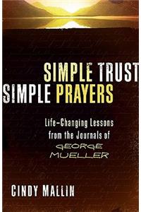 Simple Trust, Simple Prayers