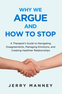Why We Argue and How to Stop