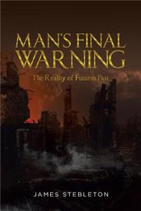 Man's Final Warning