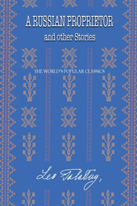 A Russian Proprietor