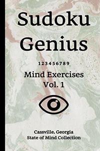 Sudoku Genius Mind Exercises Volume 1: Cassville, Georgia State of Mind Collection