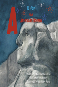 A Is for the American Dream