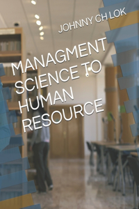 Managment Science to Human Resource