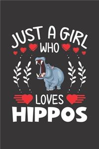 Just A Girl Who Loves Hippos: Hippos Lovers Girl Funny Gifts Dot Grid Journal Notebook 6x9 120 Pages