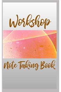 Workshop Note Taking Book