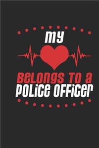 My Heart Belongs To A Police Officer