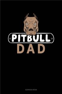 Pitbull Dad