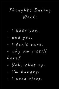 Thoughts During Work