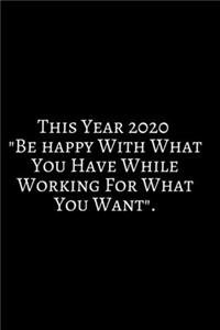 This Year 2020 Be Happy