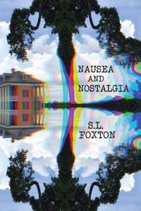 Nausea and Nostalgia
