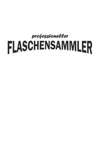 professioneller Flaschensammler