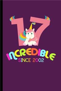 Incredible Since 2002