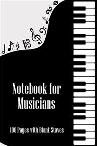 Notebook for Musician 100 Pages with Blank Staves