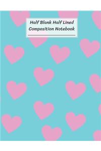 Half Blank Half Lined Composition Notebook