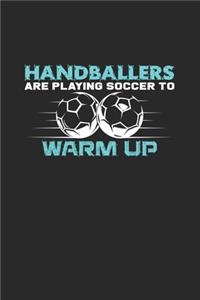 handballers are playing soccer