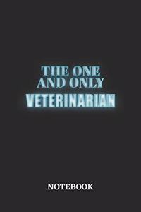 The One And Only Veterinarian Notebook