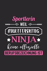 Sportlerin Weil Multitasking Ninja Keine Berufsbezeichnung Ist