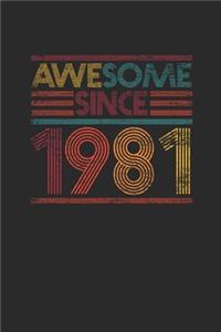 Awesome Since 1981