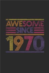 Awesome Since 1970