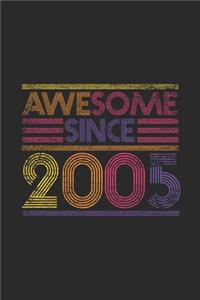 Awesome Since 2005