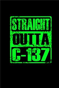 Straight Outta C-137