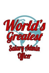 World's Greatest Salary Admin Officer