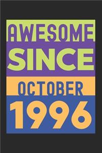 Awesome Since October 1996