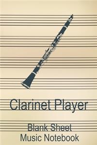 Clarinet Player Blank Sheet Music Notebook