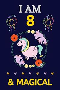 I Am 8 & Magical: Happy Magical 8th Birthday Notebook & Sketchbook Journal for 8 Year old Girls and Boys, 100 Pages, 6x9 Unique Birthday Diary, blank ... Birthday gif