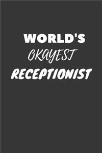 World's Okayest Receptionist Notebook