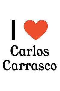 I Love Carlos Carrasco: Carlos Carrasco Designer Notebook