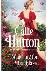 Wagering for Miss Blake