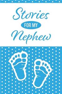 Stories for My Nephew